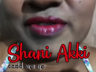 Sri Lankan Grown Up Milf Abide Cam Make Believe ශානි අක්කිගෙ කැම්ශො